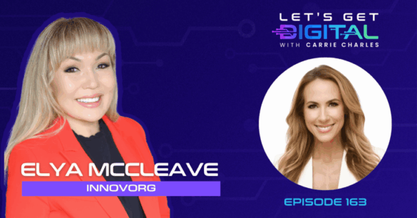 Ep163 ElyaMcCleave Lets Get Digital Episode Graphic YouTube 1280 x 720 1024x536 2